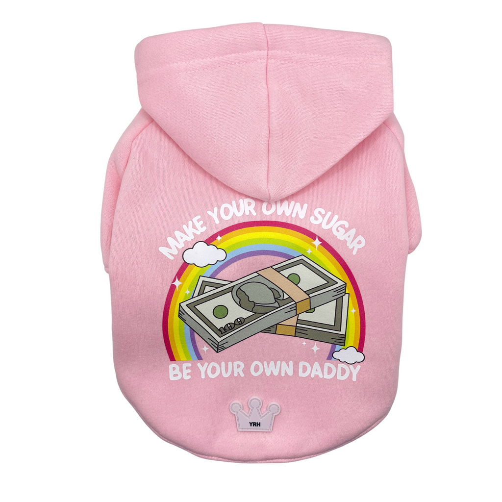 Be Your Own Daddy Hoodie